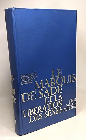 Imagen del vendedor de Le marquis de Sade et la libration des sexes a la venta por crealivres