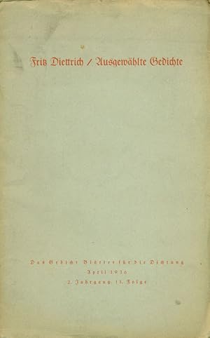 Ausgewählte Gedichte. Aus: Das Gedicht: Blätter für die Dichtung, 2. Jahrgang, 13. Folge.