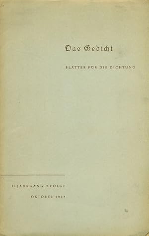 Das Gedicht. Blätter für die Dichtung. 11. Jahrgang, 2. Folge, Oktober 1935.