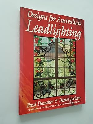 Seller image for Designs for Australian Leadlighting for sale by masted books