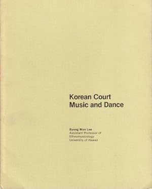 Seller image for Korean Court Music and Dance. for sale by Asia Bookroom ANZAAB/ILAB