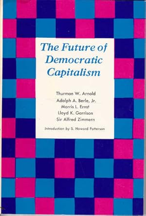 Seller image for The Future of Democratic Capitalism for sale by Goulds Book Arcade, Sydney
