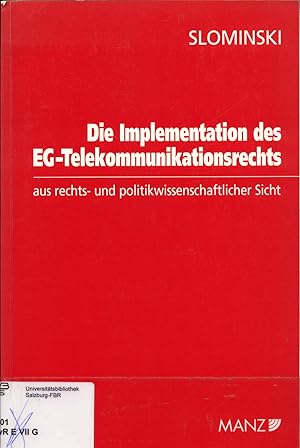 Seller image for Die Implementation des EG-Telekommunikationsrechts aus rechts- und politikwissenschaftlicher Sicht for sale by avelibro OHG