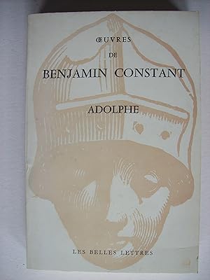 Image du vendeur pour Adolphe, anecdote trouve dans les papiers d'un inconnu. Texte tabli avec une introduction, une bibliographie, des notices, des notes et les varinates des deux manuscrits et des premires ditions par Paul Delbouille. mis en vente par Philippe Moraux