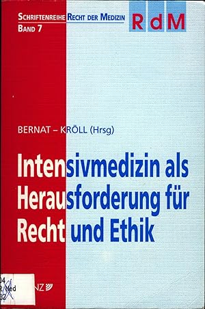 Seller image for Intensivmedizin als Herausforderung fr Recht und Ethik for sale by avelibro OHG