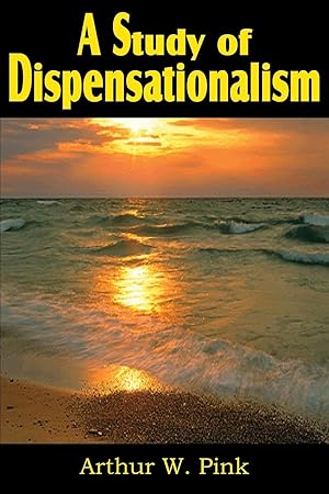 Seller image for A Study of Dispensationalism for sale by moluna