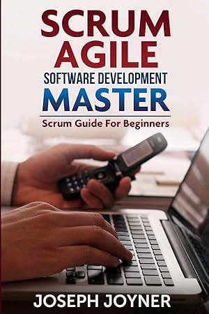 Imagen del vendedor de Scrum Agile Software Development Master (Scrum Guide For Beginners) a la venta por moluna