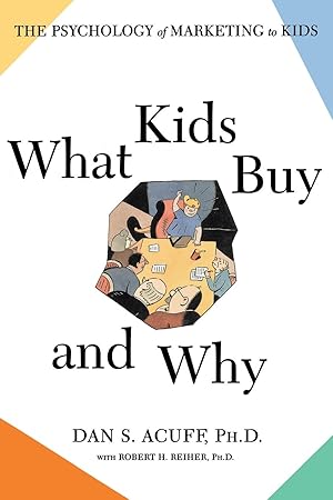 Immagine del venditore per What Kids Buy and Why venduto da moluna