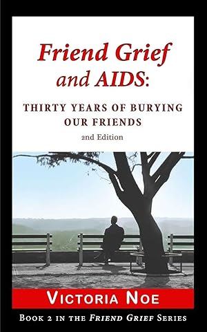 Seller image for Friend Grief and AIDS for sale by moluna
