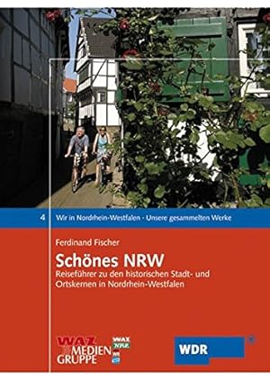 Bild des Verkufers fr Schnes NRW: Reisefhrer zu den historischen Stadt- und Ortskernen in Nordrhein-Westfalen zum Verkauf von Eichhorn GmbH