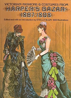 Bild des Verkufers fr Victorian Fashions and Costumes from Harper's Bazar, 1867-1898 (Dover Fashion and Costumes) zum Verkauf von Warren Hahn