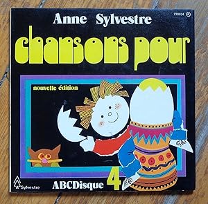 Chansons pour, volume 4 + Quel est ce chat - Monsieur le Phoque - La petite Josette et les mousta...