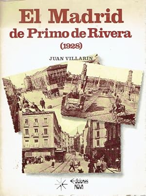 El Madrid de Primo de Rivera (1928)