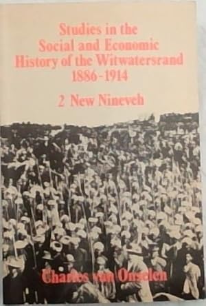 Bild des Verkufers fr Studies in the Social and Economic History of the Witwatersrand, 1886-1914 zum Verkauf von Chapter 1