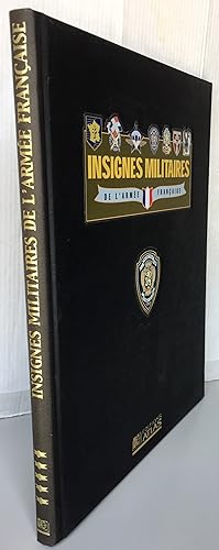 INSIGNES MILITAIRES DE L'ARMEE FRANCAISE - VOLUME 5.