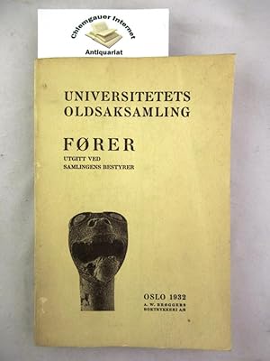 Univeritetets Oldsaksamling. Forer. Utgitt ved Samlingens Bestyrer.