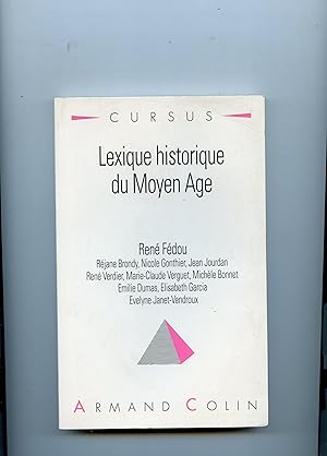 Imagen del vendedor de LEXIQUE HISTORIQUE DU MOYEN AGE a la venta por Librairie CLERC