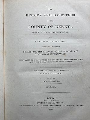 The History Gazetteer and Directory of the County of Derby.Two Volumes.