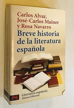 Seller image for Breve historia de la literatura espaola for sale by Once Upon A Time