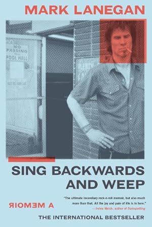 Seller image for Sing Backwards and Weep : A Memoir for sale by GreatBookPrices