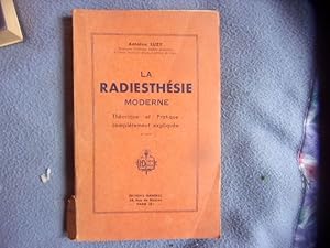 Seller image for La radiesthsie moderne thorique et pratique compltement explique for sale by arobase livres