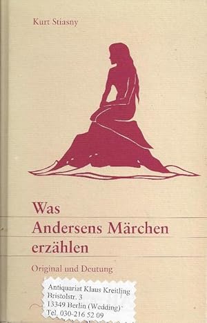 Bild des Verkufers fr Was Andersens Mrchen erzhlen. Original und Deutung. Scherenschnitte von Ute Stiasny zum Verkauf von Klaus Kreitling