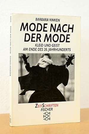 Image du vendeur pour Mode nach der Mode. Kleid und Geist am Ende des 20. Jahrhunderts mis en vente par AMSELBEIN - Antiquariat und Neubuch