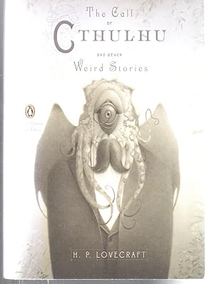 Image du vendeur pour The Call of Cthulhu and Other Weird Stories: (Penguin Classics Deluxe Edition) mis en vente par EdmondDantes Bookseller