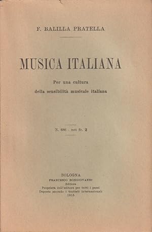 Image du vendeur pour Musica Italiana. Per una cultura della sensibilit? musicale italiana mis en vente par Libreria Giorgio Maffei