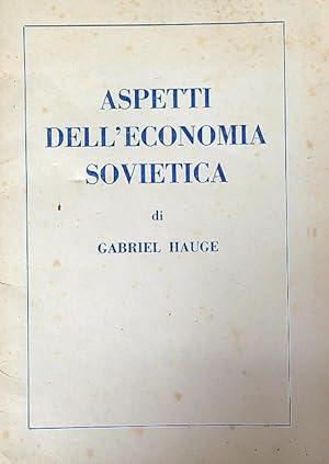 Imagen del vendedor de Aspetti dell'economia sovietica a la venta por Librodifaccia