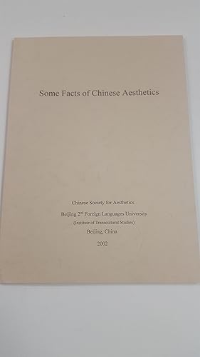 Bild des Verkufers fr SOME FACTS OF CHINESE AESTHETICS zum Verkauf von Cambridge Rare Books