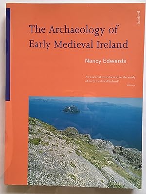 Seller image for The Archaeology of Early Medieval ireland for sale by Leabeck Books