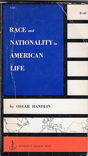 Race and Nationality in American Life (A110)