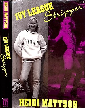 Seller image for Ivy League Stripper for sale by The Cary Collection