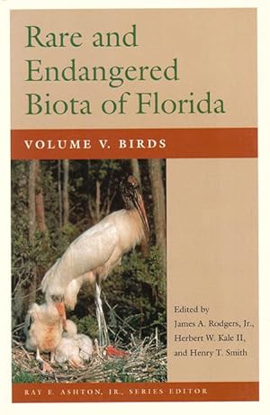Imagen del vendedor de Rare and endangered biota of Florida, volume five: Birds. a la venta por Andrew Isles Natural History Books