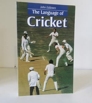 Seller image for The Language of Cricket for sale by BRIMSTONES