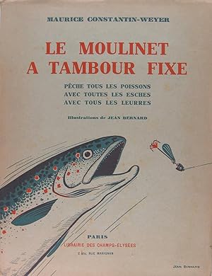 Le moulinet à tambour fixe