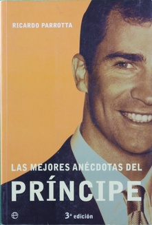 Imagen del vendedor de Las mejores anécdotas del Príncipe a la venta por Librería Alonso Quijano