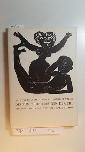 Image du vendeur pour Die fnfzehn Freuden der Ehe mis en vente par Gebrauchtbcherlogistik  H.J. Lauterbach