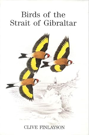 Imagen del vendedor de Birds of the Strait of Gibraltar. a la venta por Andrew Isles Natural History Books