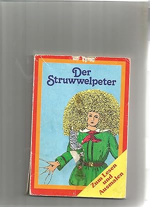 Seller image for Der Struwwelpeter. Zum Lesen und Ausmalen. for sale by Sigrid Rhle