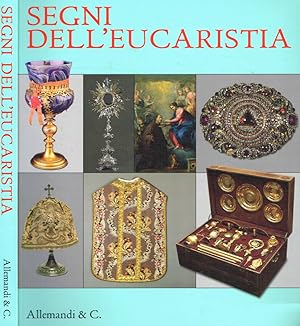 Bild des Verkufers fr Segni dell'eucaristia zum Verkauf von Biblioteca di Babele