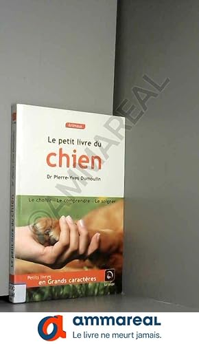 Bild des Verkufers fr Le petit livre du chien zum Verkauf von Ammareal