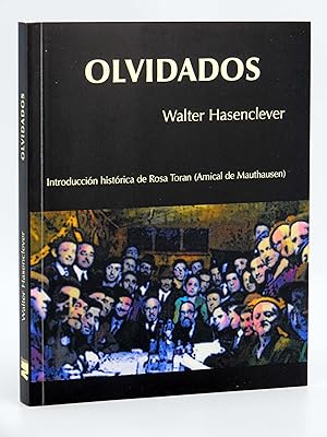 Imagen del vendedor de COL BRBAROS OLVIDADOS (Walter Hasenclever) Barataria, 2002. OFRT antes 12,5E a la venta por Libros Fugitivos