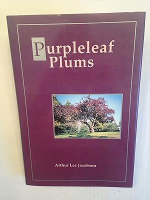 Image du vendeur pour Purpleleaf Plums. mis en vente par T. Brennan Bookseller (ABAA / ILAB)