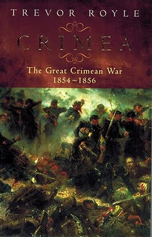 Seller image for Crimea The Great Crimean War, 1854-1856 for sale by Z-A LLC