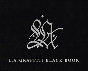 Bild des Verkufers fr L.A. Graffiti Black Book zum Verkauf von GreatBookPrices