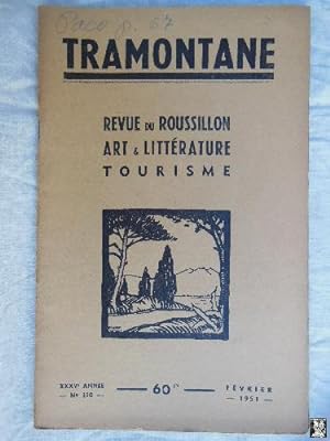 TRAMONTANE. Revue du Roussillon, Art & Littérature, Tourisme. Núm 330, Février 1951