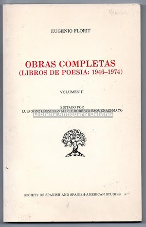 Bild des Verkufers fr Eugenio Florit. Obras completas (libros de poesia: 1946-1974). Volumen II. zum Verkauf von Llibreria Antiquria Delstres