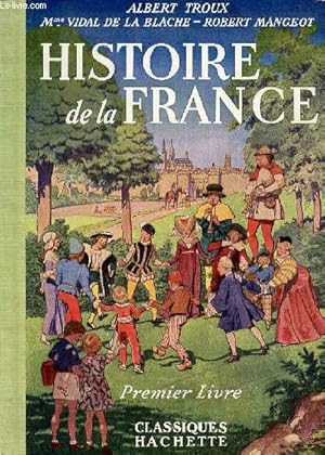 Imagen del vendedor de Histoire de la France premier livre. a la venta por Le-Livre